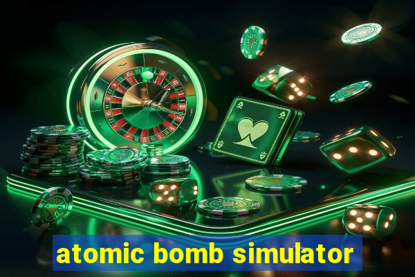 atomic bomb simulator